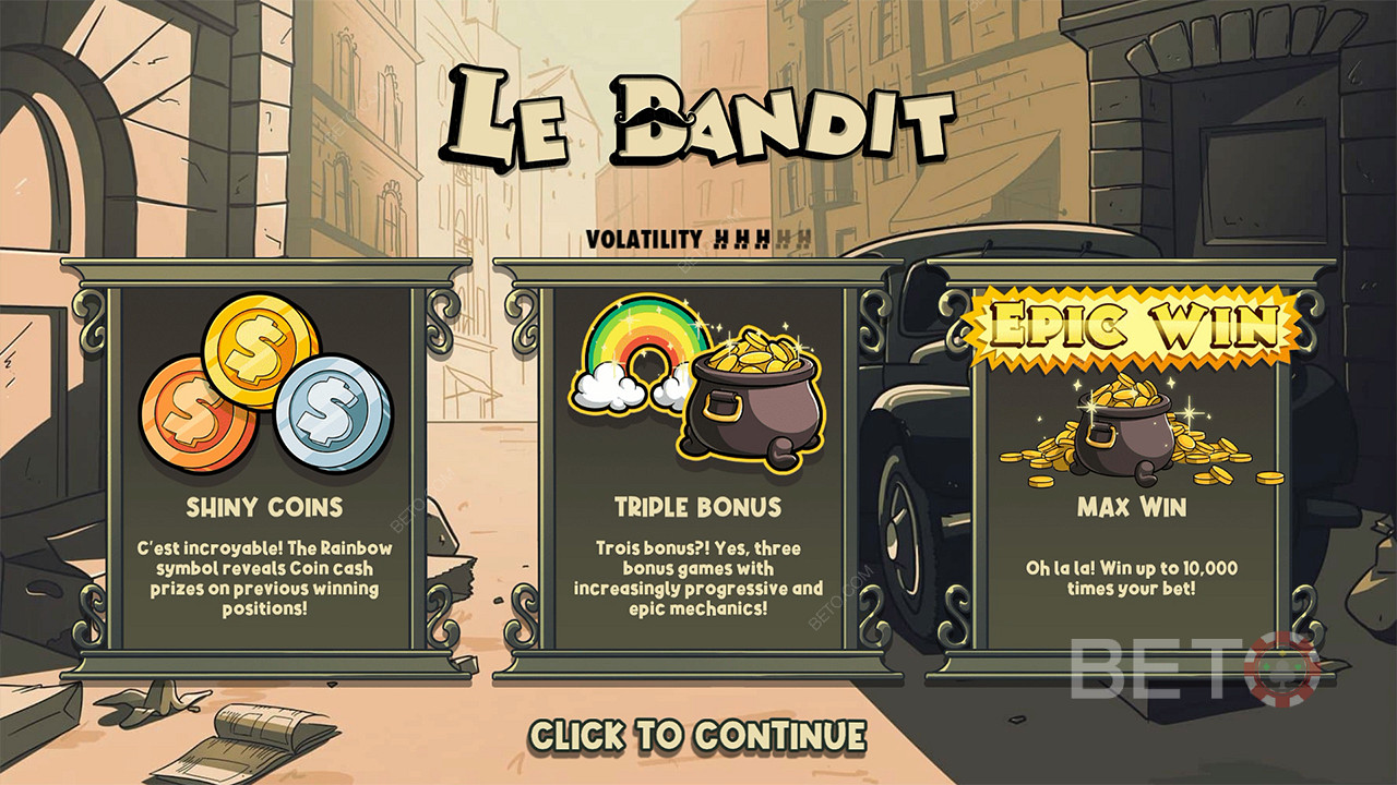 Tiga bonus dan hadiah uang tunai akan membantu Anda memenangkan 10,000x taruhan Anda di slot Le Bandit