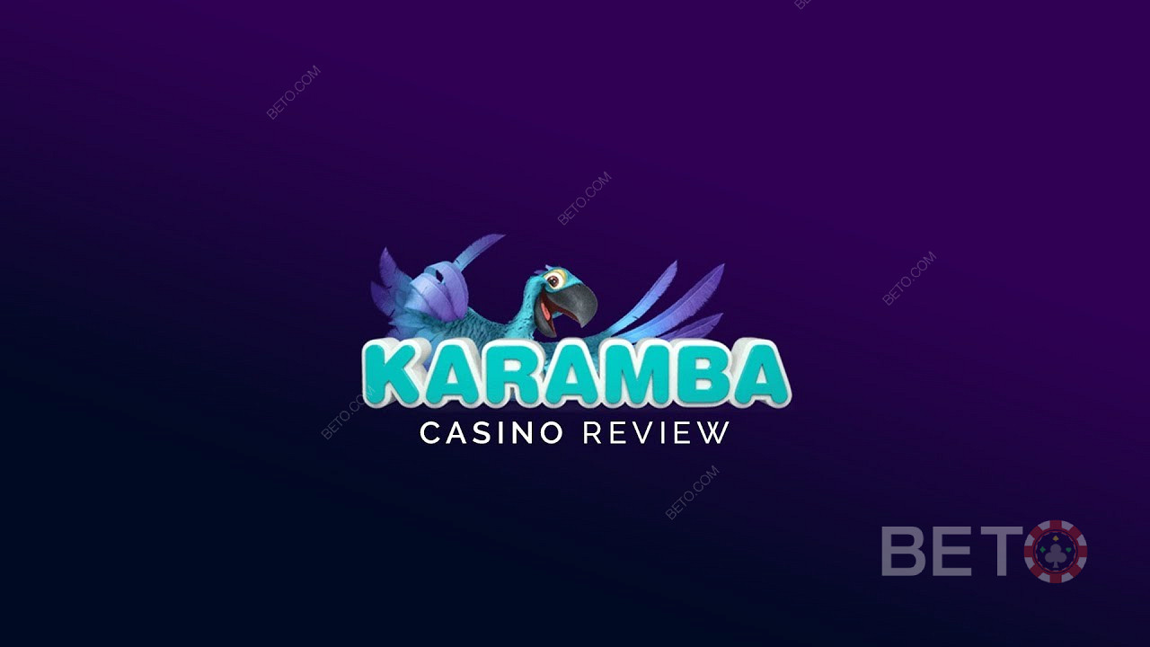 Karamba Casino - BETO memberikan peringkat jujurnya